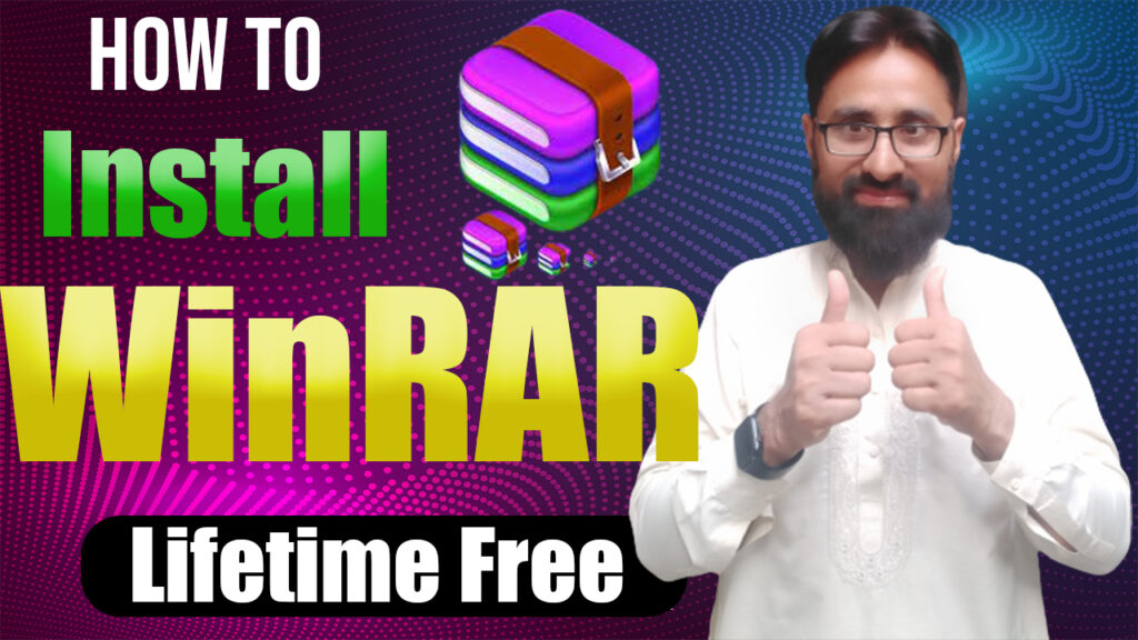 How to Install WinRAR Lifetime Free