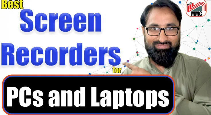 Best Free and Paid Screen Recorders for PCs and Laptops