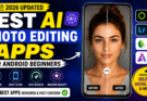 Best AI Photo Editing Apps for Android Beginners (2026)