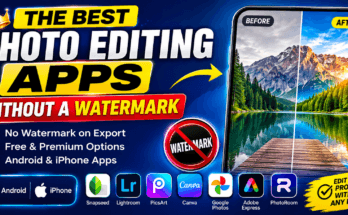 Best photo editing apps without a watermark